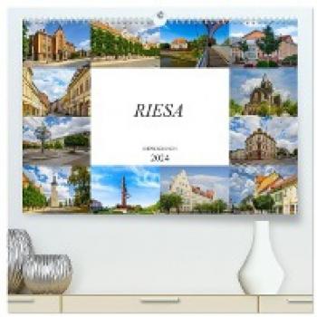 Premium Wandkalender 2024 Riesa Impressionen DIN A2 quer