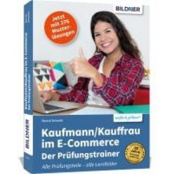 Schmitt, Bernd: Kaufmann/Kauffrau im E-Commerce