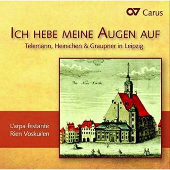 Sovrani Musicali di Leipzig: Telemann, Heinichen, Graupner