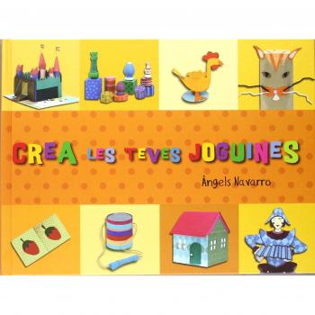 Crea les teves joguines (Tapa dura).