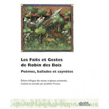 Les Faits Et Gestes De Robin Des Bois : Poèmes, Ballades Et Saynètes: Peèmes, Ballades Et Saynètes