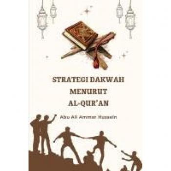 Strategi Dakwah Menurut Al-Qur'an