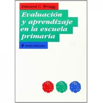 EVALUACION Y APRENDIZAJE EN LA ESCUELA PRIMARIA