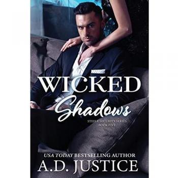 Wicked Shadows (Steele Security Series, Band 5)