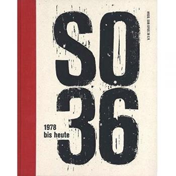 SO36: 1978 bis heute