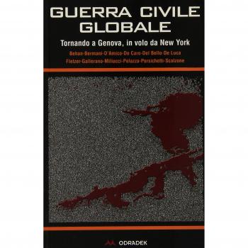 Guerra civile globale. Tornando a Genova, in volo da New York