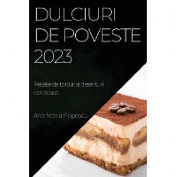 Popescu, Ana Maria: Dulciuri de poveste 2023