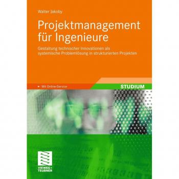 Projektmanagement für Ingenieure
