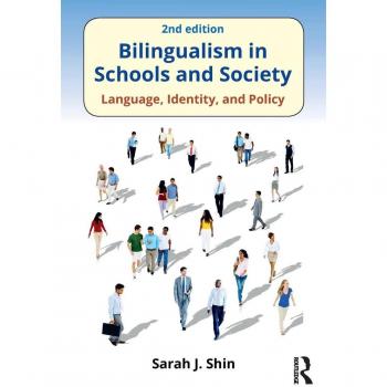 Bilingualism in Schools and Society