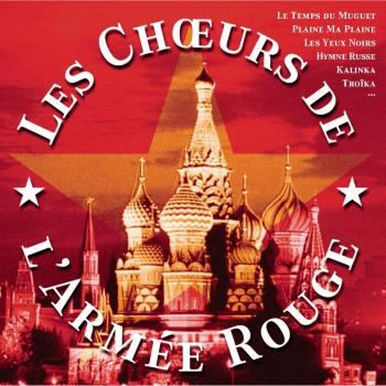 Le Choeurs De L' Armee Rouge