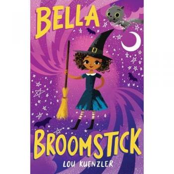 Lou Kuenzler Bella Broomstick