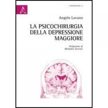 La psicochirurgia della depressione maggiore