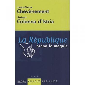 La République prend le maquis