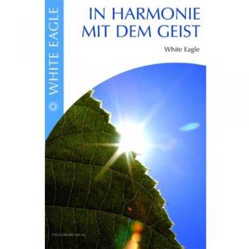 White Eagle In Harmonie Mit Dem Geist