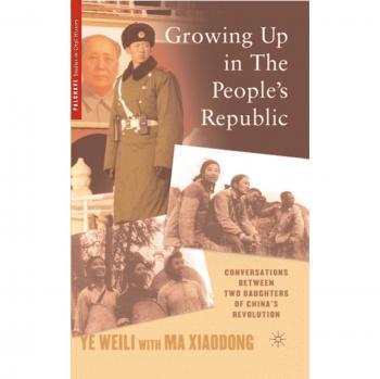 Growing Up in the People's Republic, Palgrave Studies in Oral History