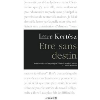 Etre sans destin Grand Format