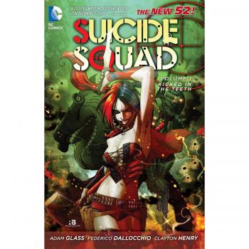 Suicide Squad Vol. 1: Kicked in the Teeth (The New 52) by Adam Glass (Paperback)
