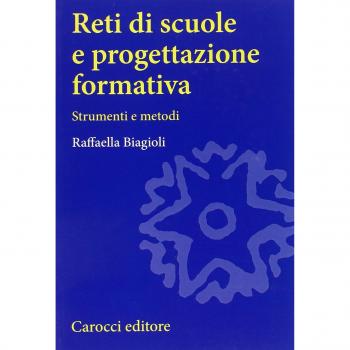Reti di scuole e progettazione formativa. Strumenti e metodi