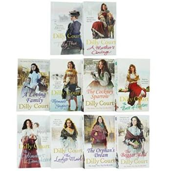 Dilly Court Collection 10 Books Set (Tilly True, A Mother's Courage, A Loving Family, Mermaids Singing, Cockney Sparrow)