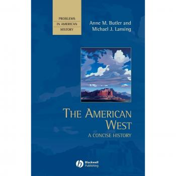 Butler, Anne M.: The American West