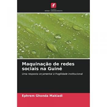 Ghonda Makiadi, Ephrem: Maquinação de redes sociais na Guiné