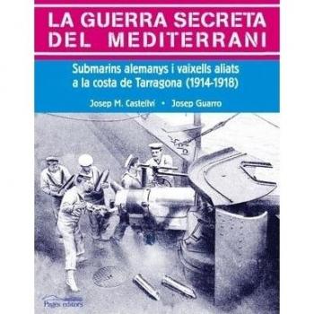 La guerra secreta del mediterrani