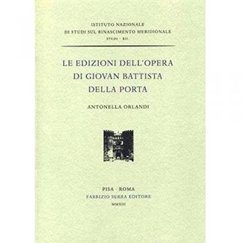 Le edizioni dell'opera di Giovan Battista Della Porta