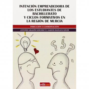 Intención emprendedora de los estudiantes de bachillerato y