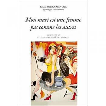 Mon mari est une femme pas comme les autres