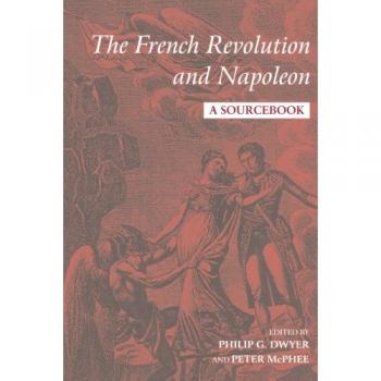 The French Revolution and Napoleon
