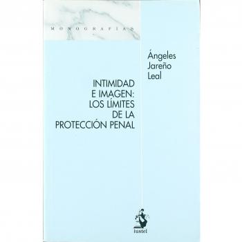 Intimidad e imagen: limites proteccion