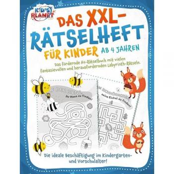 Das XXL-Rätselheft für Kinder ab 4 Jahren: Das fördernde A4-Rätselbuch mit fantasievollen und herausfordernden Labyrinth-Rätseln. Die ideale Beschäftigung im Kindergarten