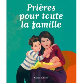 Prières pour toute la famille
