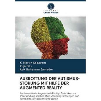 AUSROTTUNG DER AUTISMUS-STÖRUNG MIT HILFE DER AUGMENTED REALITY