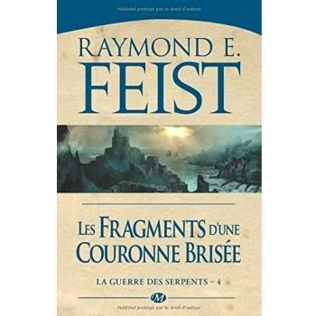 La Guerre des Serpents, Tome 4 : Les fragments d'une couronne brisée