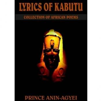 LYRICS OF KABUTU: COLLECTION OF AFRICAN POEMS