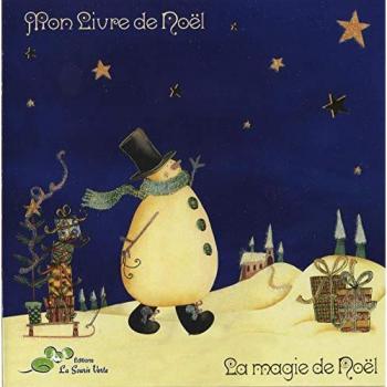 Magie de noel (la)