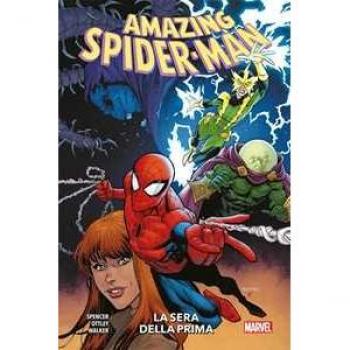Amazing Spider-Man. Vol. 5: sera della prima, La. Nick Spencer;Ryan Ottley