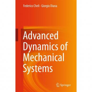 Advanced Dynamics of Mechanical Systems