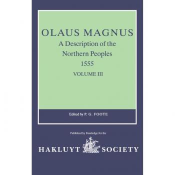 Vitalsource Technologies, Inc. Olaus Magnus, A Description Of The Northern Peoples, 1555