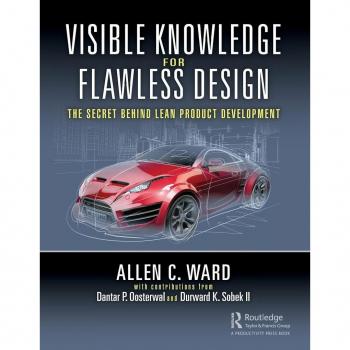 Visible Knowledge for Flawless Design: The Secret Behind Lean Product Development