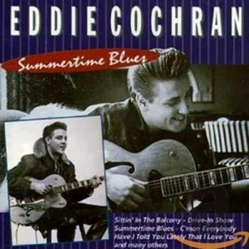 Eddie Cochran Summertime Blues