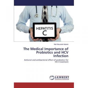 Moustafa Nabieh, Maii: The Medical Importance of Probiotics and HCV Infection