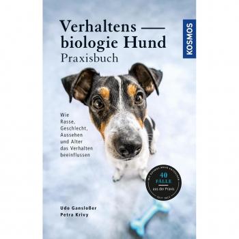 Kosmos Praxisbuch zur Verhaltensbiologie für Hundehalter