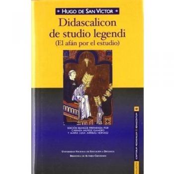 Didascalicon de studio legendi (El afán por el estudio) (Tapa dura).