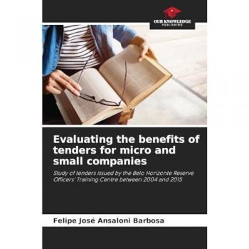 Ansaloni Barbosa, Felipe José: Evaluating the benefits of tenders for micro and small companies