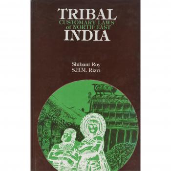 Tribal Customary Laws of North-East India