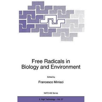 Free Radicals in Biology and Environment (NATO Science Partnership Subseries: 3, 27, Band 27)