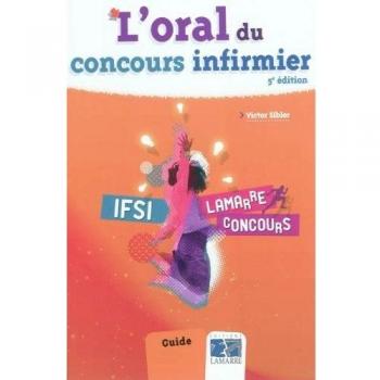 L'oral Du Concours Infirmier