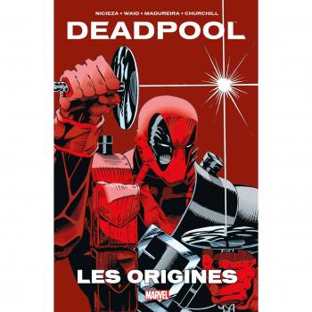 DEADPOOL LES ORIGINES